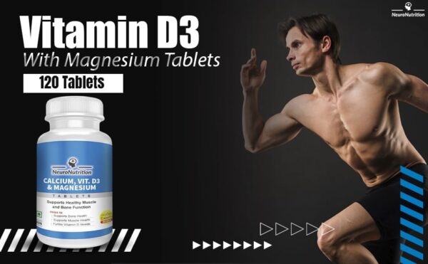 NeuroNutrition VITAMIN D3 Tablets Powered with Calcium and Magnesium -BUY1GET 2 FREE TODAY ONLY DEAL