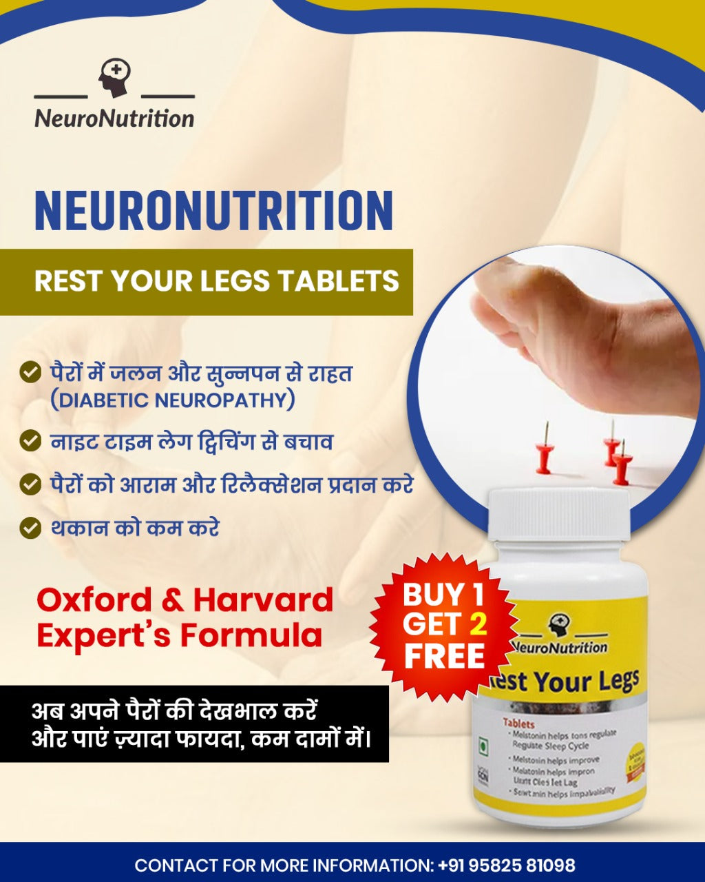 Neuro Nutrition Rest Your Legs Pack TODAY'S BEST DEAL BUY1 AND GET 2 FREE @Rs699 plus Delivery Fee